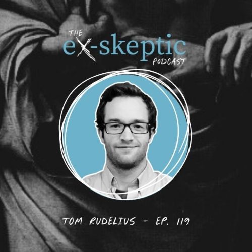 Chasing Proof, Finding Faith – Dr. Tom Rudelius’ Story