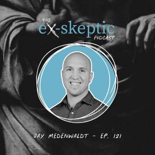 An Honest Search for God – Dr. Jay Medenwaldt’s Story