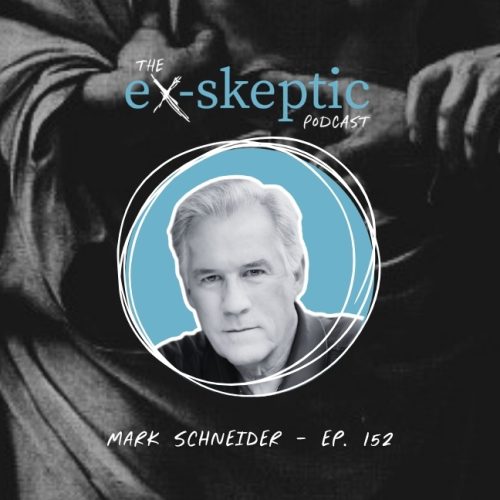 From Darkness to Light – Mark Schneider’s Story | Ep. 152