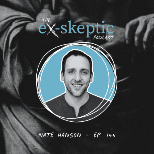 Almost Heretical – Deconstructing Christian Finds His Way Back – Nate Hanson’s Story | Ep. 155